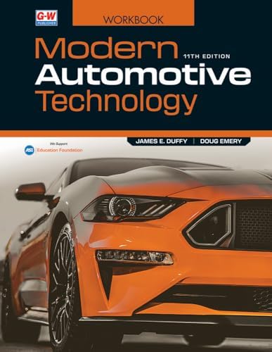 Modern Automotive Technology Shop Manual: Johanson, Chris